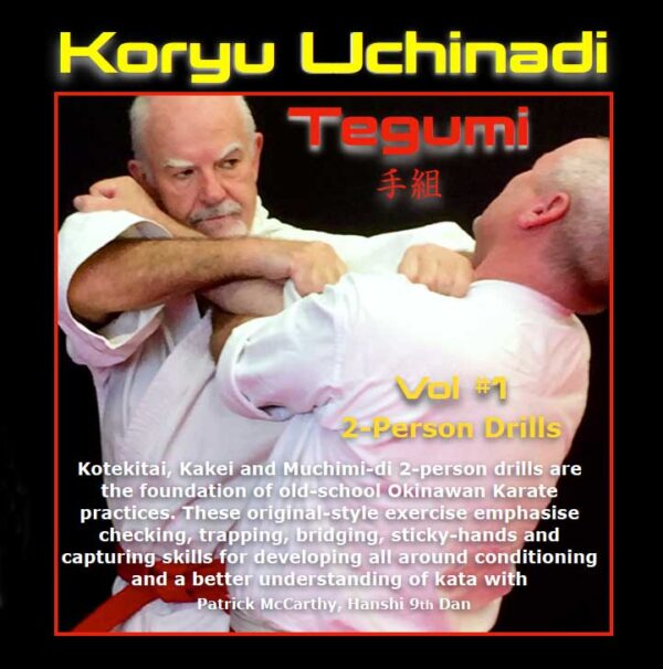 DVD-Vol-1 Koryu Uchinadi Patrick McCarthy Kata Tegumi